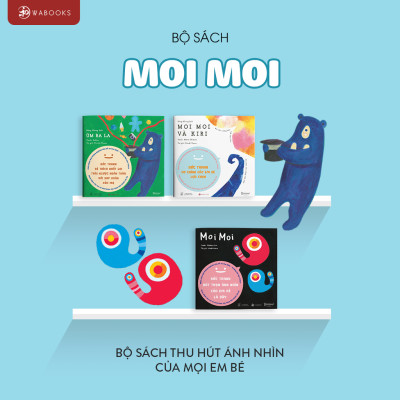 Combo Sách Ehon 9 Cuốn - Moi Moi, Buồn Ngủ, Cảm Ơn Con