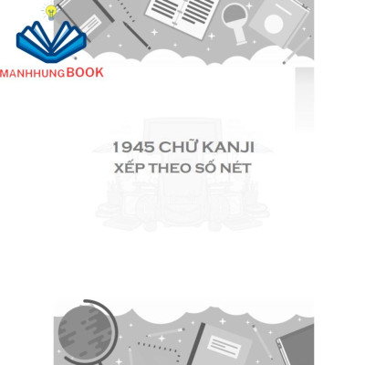 Sách - Bảng chữ Kanji thông dụng trong tiếng Nhật