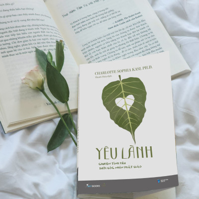 Yêu Lành – Chuyện Tình Yêu Dưới Góc Nhìn Phật Giáo