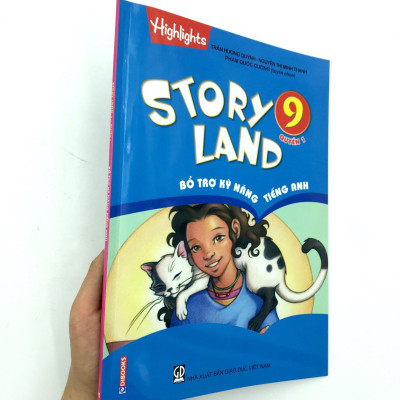 Story Land - Bổ Trợ Kỹ Năng Tiếng Anh 9 (Quyển 1)