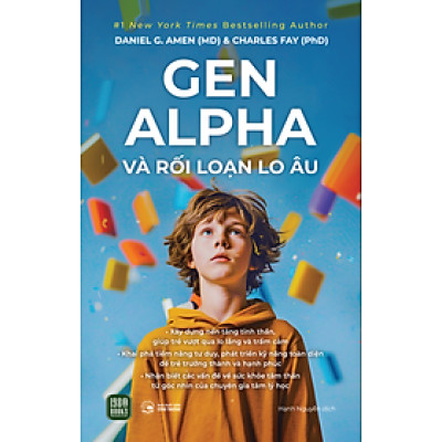 Gen Alpha Và Rối Loạn Lo Âu