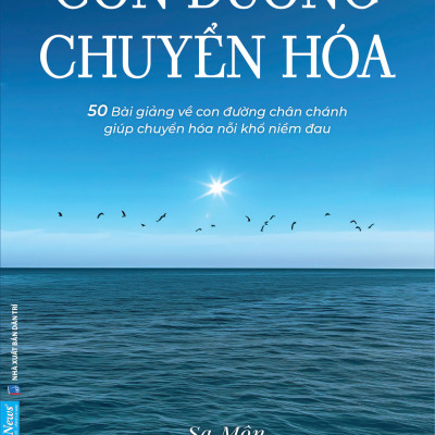 Con Đường Chuyển Hóa - Thích Pháp Hòa (FN-MK)