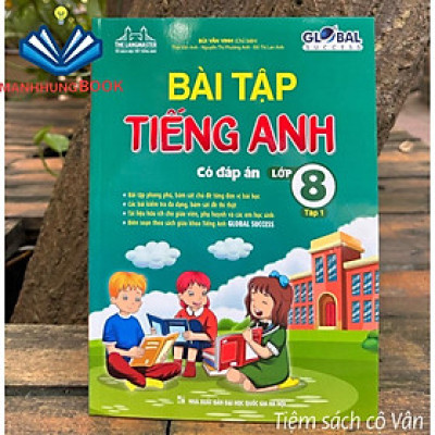 Sách - Bài tập Tiếng Anh lớp 8 Tập 1 ( có đáp án)
