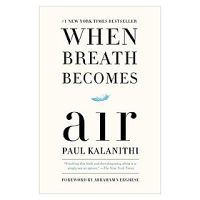 When Breath Becomes Air - (Mass Market)