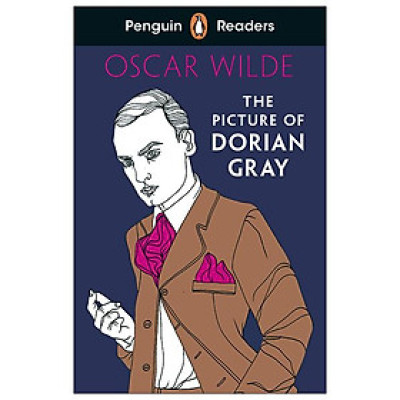 Penguin Readers Level 3: The Picture Of Dorian Gray