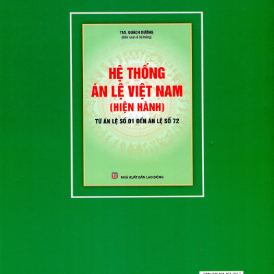 Hệ thống Án Lệ Việt Nam Hiện Hành(Từ Án Lệ Số 1 Đến Án Lệ Số 63) 