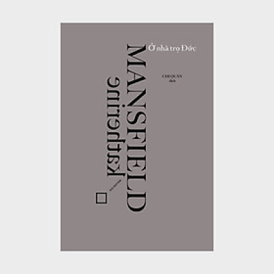 Ở nhà trọ Đức - Katherine Mansfield