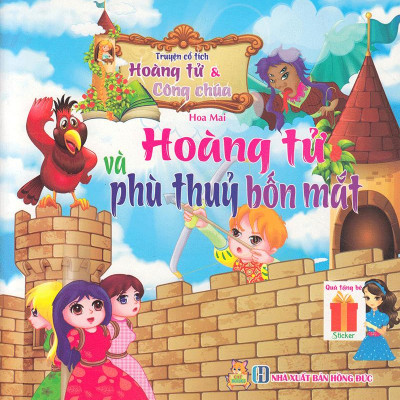 Truyện Cổ Tích Hoàng Tử Và Công Chúa - Hoàng Tử Và Phù Thủy Bốn Mắt