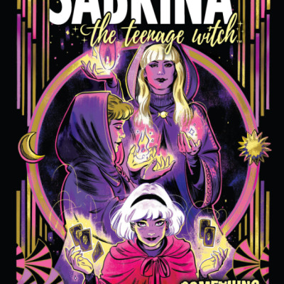 Sabrina: Something Wicked (Sabrina The Teenage Witch)
