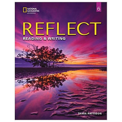 Reflect Reading & Writing 6: Student