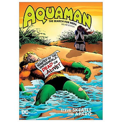 Aquaman: The Search For Mera Deluxe Edition