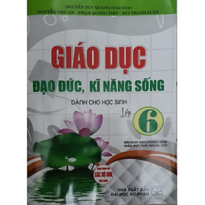 Giáo Dục Đạo Đức, Kỹ Năng Sống Dành Cho Học Sinh 