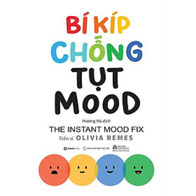 Bí kíp chống tụt mood - Tác giả Dr. Olivia Remes