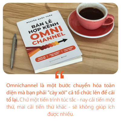 Bán Lẻ Hợp Kênh Omnichannel