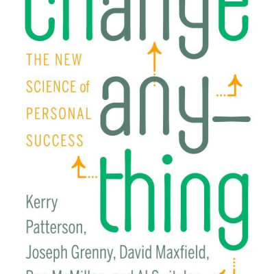 Change Anything (International): The New Science of Personal Success