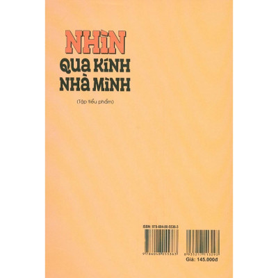 Sách - Nhìn Qua Kính Nhà Mình (Tập Tiểu Phẩm)