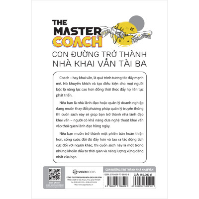 The Master COACH: Con Đường Trở Thành Nhà Khai Vấn Tài Ba -  đưa nghệ thuật khai vấn vào thói quen lãnh đạo hằng ngày