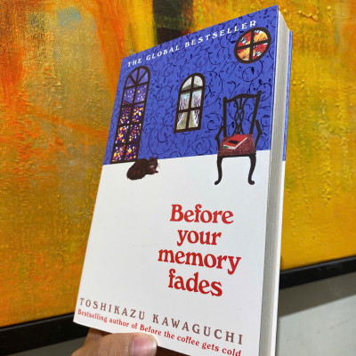 Sách - Before Your Memory Fades: Book 3 from the series Before The Coffee Gets Cold by Toshikazu Kawaguchi - Tiểu thuyết tiếng Anh/Fiction in English