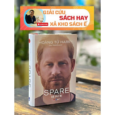 [Giải cứu sách hay, xả kho chống ế 55%] (Bìa cứng) SPARE – KẺ DỰ BỊ - Orkid - Phương Nhung dịch – Bách Việt