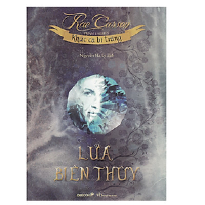 Khúc Ca Bi Tráng - Phần 1: Lửa Biên Thùy - Tái Bản 2018 (CB)