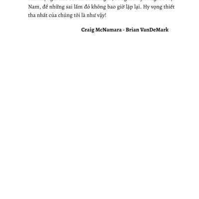 Nhìn lại quá khứ: Tấn thảm kịch và những bài học về Việt Nam (Hồi ký) (Xuất bản lần thứ hai, có chỉnh sửa, bổ sung)