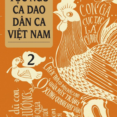 Tục Ngữ - Ca Dao - Dân Ca Việt Nam 2 (Tái Bản 2021)