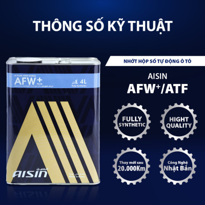 Nhớt Hộp Số Tự Động AISIN AFW+ ATF 4 Lít ATFMT4S - Nhập Khẩu Chính Hãng