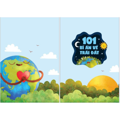 Sách Bách Khoa - 101 Bí Ẩn Thú Vị - Trái Đất (VT)
