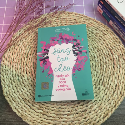 Nảy Ý Tưởng - Nguồn Gốc Của 1001 Ý Tưởng Quảng Cáo - Sáng Tạo Chéo