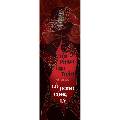 Tội Phạm Tâm Thần Và Những Lỗ Hổng Công Lý - Bản Quyền