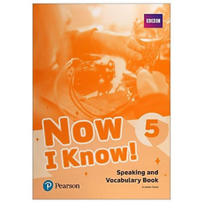 Now I Know! Level 5 Speaking And Vocabulary Book