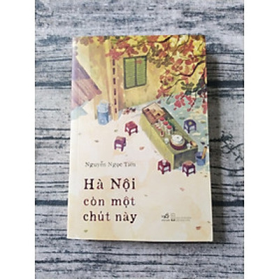 Hà Nội Còn Một Chút Này