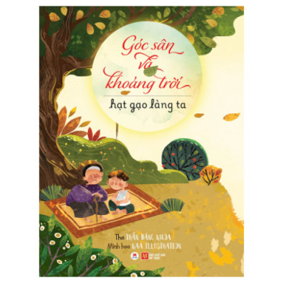 Góc Sân Và Khoảng Trời - Hạt Gạo Làng Ta (HH)