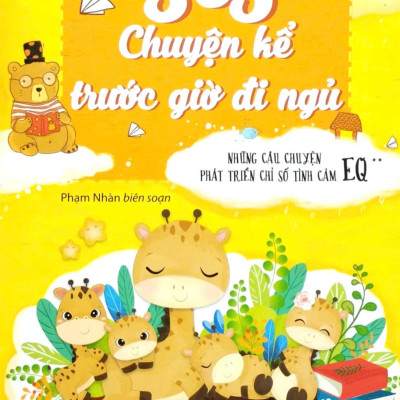 365 Chuyện Kể Trước Giờ Đi Ngủ - Những Câu Chuyện Phát Triển Chỉ Số Tình Cảm EQ 2