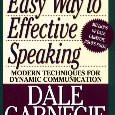 The Quick and Easy Way to Effective Speaking Mass Market Paperback
