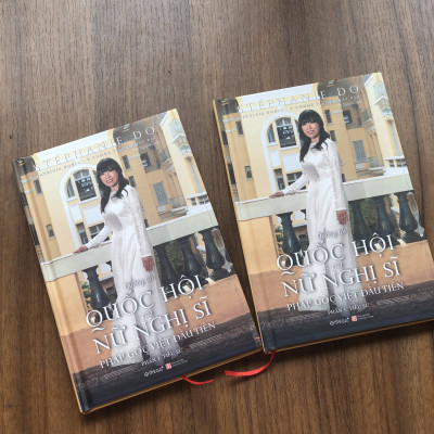 Sách - Đường Tới Quốc Hội Của Nữ Nghị Sĩ Pháp Gốc Việt Đầu Tiên - Phần 1: Tiểu Sử (Bìa Cứng)