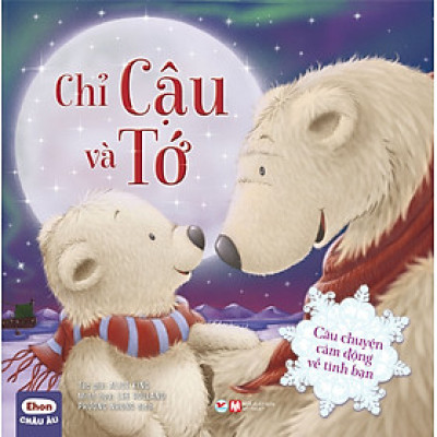 Ehon Châu Âu - Chỉ Cậu và Tớ