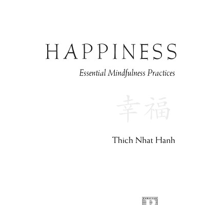 Happiness - Essential Mindfulness Practices