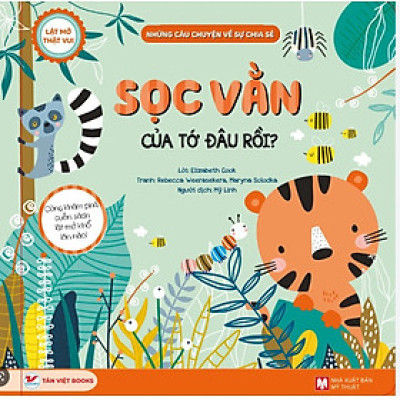 Những câu chuyện về sự chia sẻ - Sọc vằn của tớ đâu rồi?