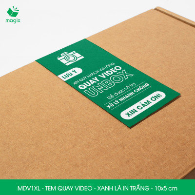 50 Tem chú ý quay video trước khi mở hàng, decal dán hộp - 10x5 cm - Xanh lá in trắng - MDV1XL