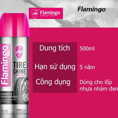 Bình xịt phục hồi và làm sáng bóng la dăng lốp xe, nhựa xe nhập khẩu Flamingo Tire Shine F010