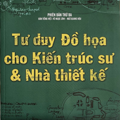 Tư Duy Đồ Họa Cho Kiến Trúc Sư & Nhà Thiết Kế