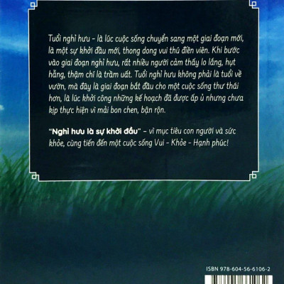 Nghỉ Hưu Là Sự Khởi Đầu - Sống vui - Khỏe - Hạnh phúc