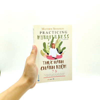 Thực Hành Chánh Niệm