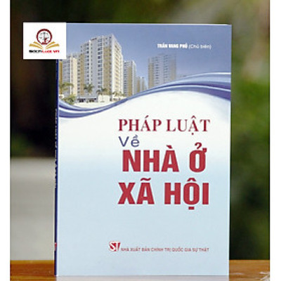 Pháp Luật Về Nhà Ở Xã Hội