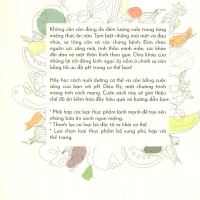  pH Diệu Kỳ: Ăn Xanh Để Khoẻ, Tái Tạo Cơ Thể