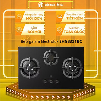 Bếp gas âm Electrolux EHG8321BC - Hàng chính hãng