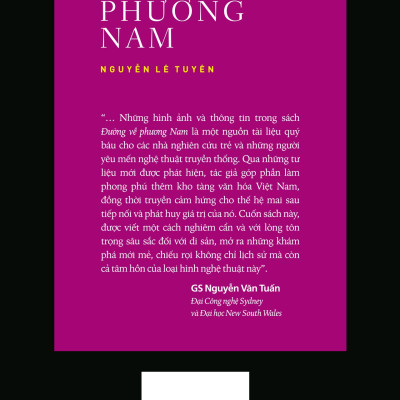 Đường Về Phương Nam - Nghiên Cứu Mới Về Đờn Ca Tài Tử Và Cải Lương