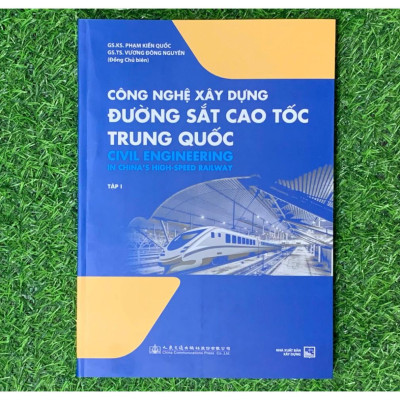 Sách - (Combo 2 tập) Công Nghệ Xây Dựng Đường Sắt Cao Tốc Trung Quốc - NXB Xây Dựng (XD-MK)