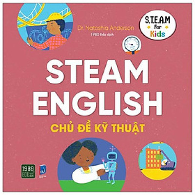 Steam English Chủ Đề Kỹ Thuật